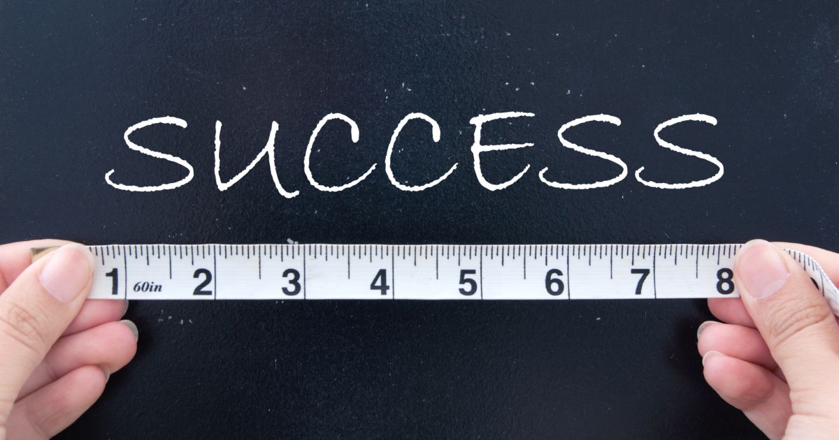 Measuring the Success